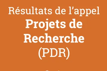 Résultats de l'appel Crédits et Projets 2022 - Projets de Recherche