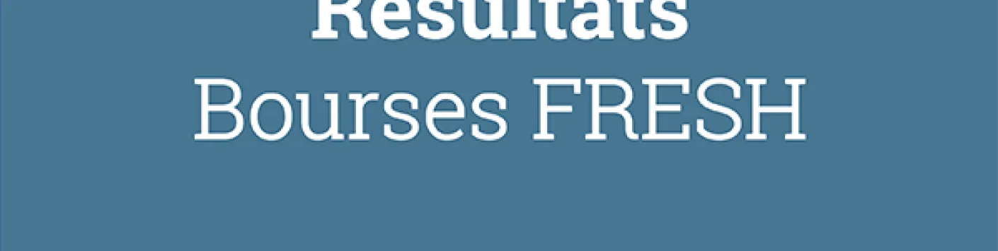Candidatures retenues par le Comité de gestion du FRESH du 8 décembre 2020